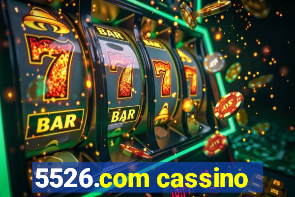 5526.com cassino